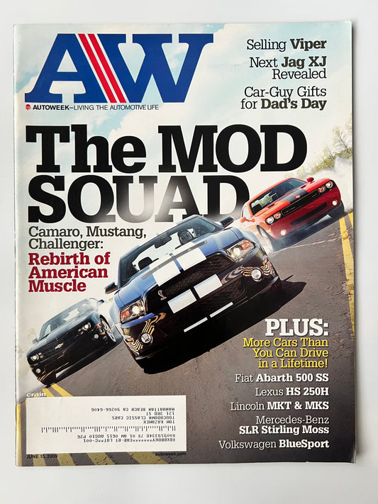 Auto Week June 15 2009 "The Mod Squad" GT500, Challenger, Camaro