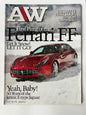 AutoWeek May 2 2011 "Let it Snow! LET IT GO!" Ferrari FF